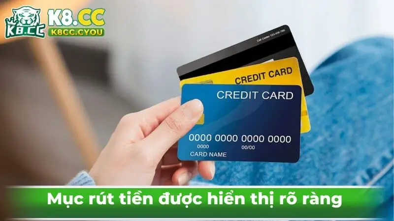 Mục rút tiền được hiển thị rõ ràng
